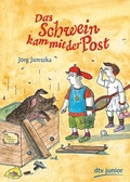 Cover: Das Schwein kam mit der Post - dtv