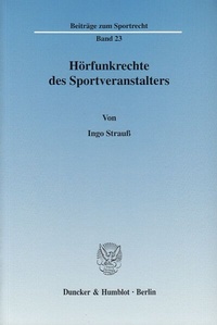 Abbildung von: Hörfunkrechte des Sportveranstalters. - Duncker & Humblot