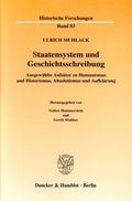 Cover: Staatensystem und Geschichtsschreibung. - Duncker & Humblot