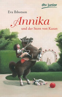 Abbildung von: Annika und der Stern von Kazan - dtv
