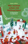 Cover: Wer rechnet schon mit Weihnachten? - dtv