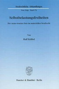 Abbildung von: Selbstbelastungsfreiheiten. - Duncker & Humblot