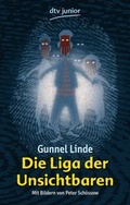 Cover: Die Liga der Unsichtbaren - dtv