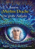 Cover: Merlins Drache II - Die gro&szlig;e Aufgabe - dtv