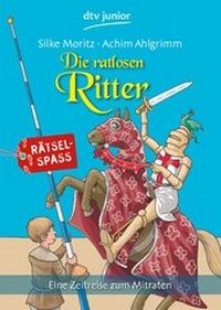 Enlarge image Cover: Die ratlosen Ritter - dtv