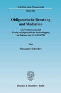 Abbildung von: Obligatorische Beratung und Mediation. - Duncker & Humblot