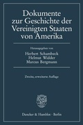 Cover: Dokumente zur Geschichte der Vereinigten Staaten von Amerika. - Duncker & Humblot