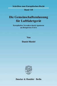 Abbildung von: Die Gemeinschaftszulassung für Luftfahrtgerät. - Duncker & Humblot