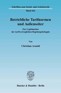 Abbildung von: Betriebliche Tarifnormen und Außenseiter. - Duncker & Humblot