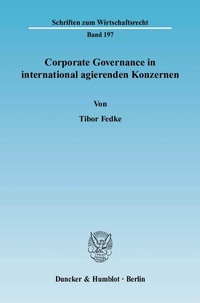 Abbildung von: Corporate Governance in international agierenden Konzernen. - Duncker & Humblot