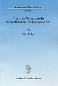 Abbildung von: Corporate Governance in international agierenden Konzernen. - Duncker & Humblot