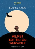Cover: Hilfe! Ich bin ein Werwolf - dtv