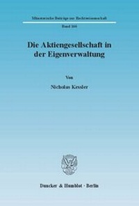 Abbildung von: Die Aktiengesellschaft in der Eigenverwaltung - fibre