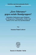 Bild: "Zero Tolerance" gegen soziale Randgruppen? - Duncker & Humblot