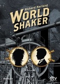 Cover: Worldshaker - dtv