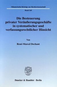 Abbildung von: Die Besteuerung privater Veräußerungsgeschäfte in systematischer und verfassungsrechtlicher Hinsicht. - Duncker & Humblot