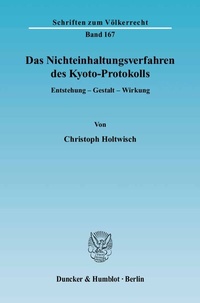 Bild: Das Nichteinhaltungsverfahren des Kyoto-Protokolls. - Duncker & Humblot