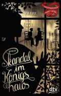 Cover: Skandal im K&ouml;nigshaus Meisterspionin Mary Quinn - dtv