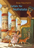 Cover: Gefahr f&uuml;r Nofretete - dtv