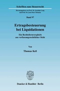 Cover: Ertragsbesteuerung bei Liquidationen. - Duncker & Humblot
