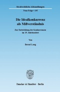 Cover: Die Idealkonkurrenz als Mi&szlig;verst&auml;ndnis. - Duncker & Humblot
