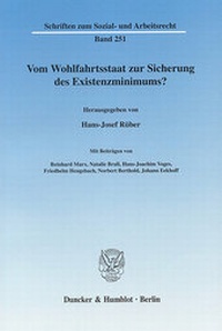 Abbildung von: Vom Wohlfahrtsstaat zur Sicherung des Existenzminimums? - Duncker & Humblot