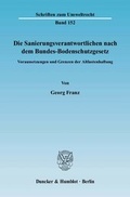Bild: Die Sanierungsverantwortlichen nach dem Bundes-Bodenschutzgesetz. - Duncker & Humblot