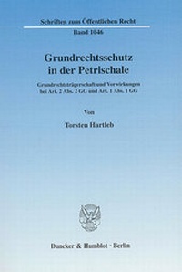 Abbildung von: Grundrechtsschutz in der Petrischale. - Duncker & Humblot