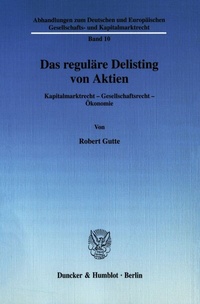 Abbildung von: Das reguläre Delisting von Aktien. - Duncker & Humblot
