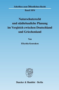 Abbildung von: Naturschutzrecht und städtebauliche Planung im Vergleich zwischen Deutschland und Griechenland. - Duncker & Humblot