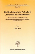 Cover: Die Reichstheorie in Pufendorfs "Severinus de Monzambano". - Duncker & Humblot