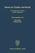 Cover: Dienst an Glaube und Recht. - Duncker & Humblot