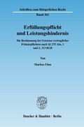 Bild: Erf&uuml;llungspflicht und Leistungshindernis. - Duncker & Humblot