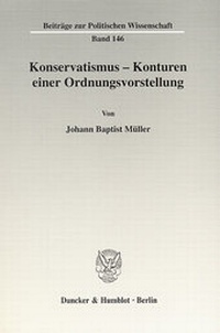 Abbildung von: Konservatismus - Konturen einer Ordnungsvorstellung. - Duncker & Humblot
