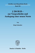 Bild: § 284 BGB - zur Vorgeschichte und Auslegung einer neuen Norm. - Duncker & Humblot