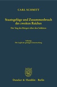 Abbildung von: Staatsgefüge und Zusammenbruch des zweiten Reiches. - Duncker & Humblot
