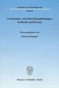 Bild: Gebrauchs- und Betriebsanleitungen in Recht und Praxis. - Duncker & Humblot