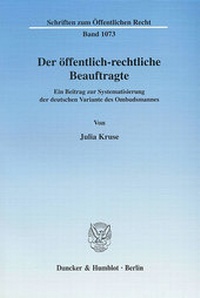 Abbildung von: Der öffentlich-rechtliche Beauftragte. - Duncker & Humblot