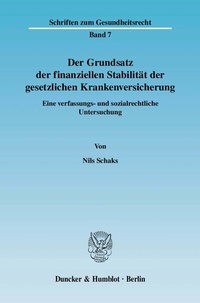 Abbildung von: Der Grundsatz der finanziellen Stabilität der gesetzlichen Krankenversicherung. - Duncker & Humblot