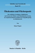 Bild: Ökokonten und Flächenpools. - Duncker & Humblot