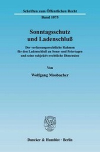 Abbildung von: Sonntagsschutz und Ladenschluß. - Duncker & Humblot