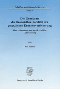 Abbildung von: Der Grundsatz der finanziellen Stabilität der gesetzlichen Krankenversicherung. - Duncker & Humblot