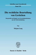 Bild: Die rechtliche Beurteilung von Gerüchen. - Duncker & Humblot