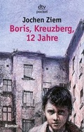 Cover: Boris, Kreuzberg, 12 Jahre - dtv