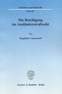 Abbildung von: Die Beteiligung im Ausländerstrafrecht. - Duncker & Humblot