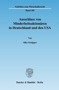 Abbildung von: Ausschluss von Minderheitsaktionären in Deutschland und den USA. - Duncker & Humblot
