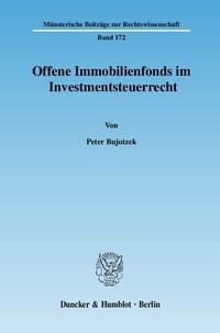 Abbildung von: Offene Immobilienfonds im Investmentsteuerrecht. - Duncker & Humblot