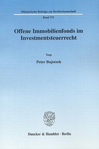 Abbildung von: Offene Immobilienfonds im Investmentsteuerrecht. - Duncker & Humblot