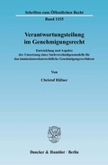 Bild: Verantwortungsteilung im Genehmigungsrecht. - Duncker & Humblot