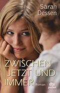 Cover: Zwischen jetzt und immer - dtv